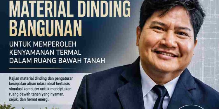 Rekayasa Kenyamanan Termal, Penelitian Lama Membuktikan Kombinasi Material Dinding Bisa Jadi “AC Alami”